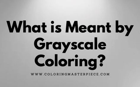 Greyscale Coloring Tutorial, Grayscale Coloring Books Free, Grayscale Tutorial, Greyscale Drawing, Grayscale Painting, Greyscale Coloring Pages, Greyscale Colour, Coloring Adult, Grayscale Art