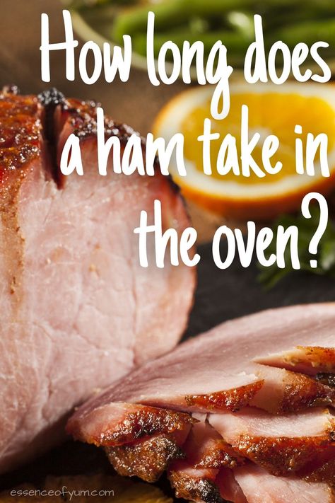 Closeup of a boneless baked ham and a stack of slices with the text how long does a ham take in the oven? Ham Dinner Ideas Side Dishes, Precooked Ham In Oven, Best Baked Ham Recipe, Cooking Ham In Oven, Ham In Oven, Ham Dinner Ideas, Ham Dinner Side Dishes, Boneless Ham Recipe, Ham Cooking Time