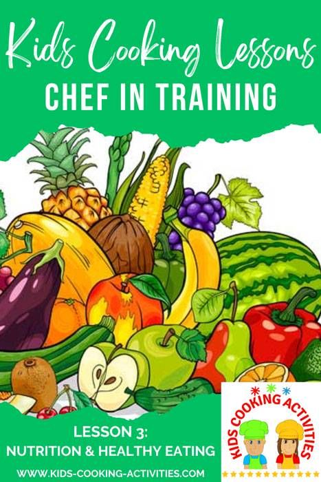 Kids Cooking Lessons plans for 7-11 year olds chef in training lesson 3 Lesson Plans, Cooking Lesson Plans, Kids Cooking Lessons, Kids Cooking Activities, Kids Cooking, Cooking Lessons, Cooking With Kids, 7 11, Healthy Nutrition