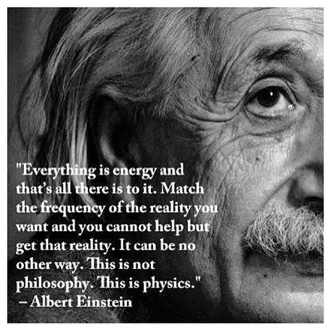 We are energy emanating from energy, and we will return back to energy. Akita, Cs Lewis, Everything Is Energy, Albert Einstein Quotes, Vibrational Energy, E Mc2, Einstein Quotes, Quantum Physics, Albert Einstein