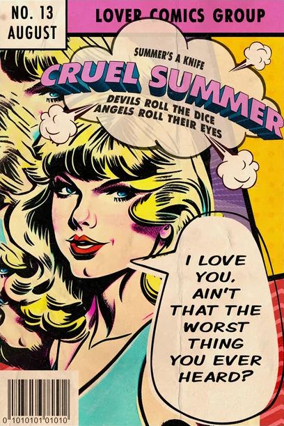 Taylor Swift Fotos, Cruel Summer, Comic Poster, Screen Print Transfer, Estilo Taylor Swift, Taylor Swift Posters, Print Transfer, Lyric Poster, Taylor Swift Wallpaper