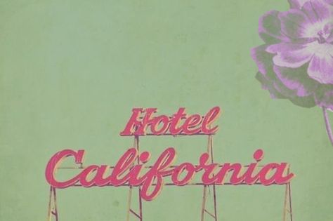 Cali, Hotel California, California Love, California Dreamin', California Dreaming, California Girls, Palm Springs, Vintage Signs, Eagles