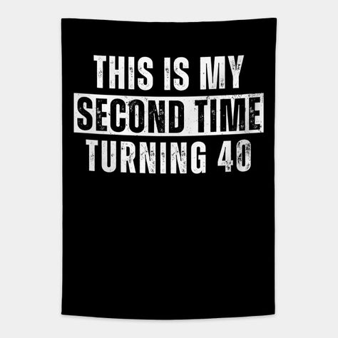 Is someone you know at the age of 80? Go and get this funny designs for him or her. People with a great sense of humor will like it and wear it at a birthday celebration. It's such a gag, starts conversations and will give you a lot of compliments & laughs This My Second Time Turning 40 Funny 80th Birthday Old Gift makes a great gift for mom, wife, dad, father or husband who is turning eighty. It is a perfect gift idea for someone who is going to celebrate his 80 Birthday or anniversary and the… Birthday Quotes, Funny 80th Birthday Sayings, 80th Birthday Sayings, Birthday Sayings, 80 Birthday, Turning 40, Great Gifts For Mom, 80th Birthday, Sense Of Humor