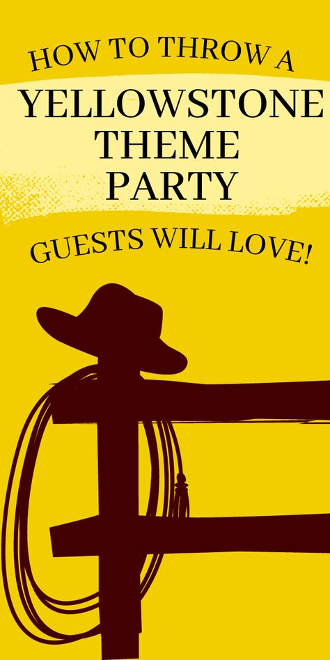 Best Yellowstone Watch Party Ideas and Yellowstone premiere party ideas Yellowstone Party Invitation, Cowgirl Parties Ideas, Dude Ranch Party Ideas, Yellowstone Food Ideas, Yellowstone Tv Show Theme Party, Tombstone Party Theme, Yellowstone Party Decorations, Dutton Ranch Birthday Party, Halloween Hoedown Party