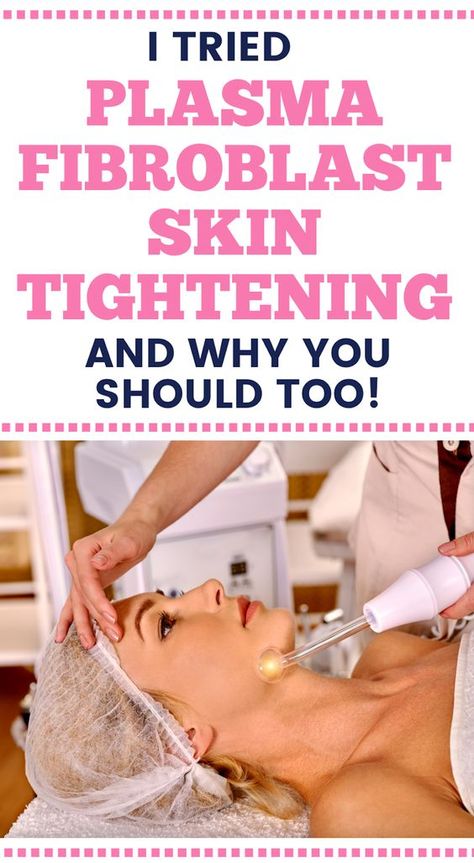 Plasma Fibroblast, Skin Tightening Procedures, Lighten Scars, The New Me, Skin Tightening Treatments, Skin Tightening Face, Eye Skin Care, Tips For Oily Skin, Tighten Skin