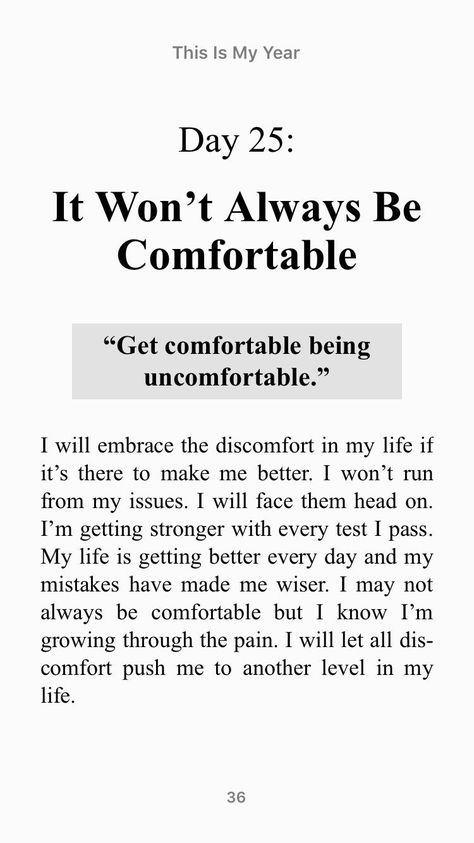 Conquer Quotes Motivation, Uncomfortable Quote, Conquer Quotes, Comfortable Being Uncomfortable, Inspiration Quotes Motivation, Progress Quotes, 31 Daily, Tiny Quotes, Challenge Quotes