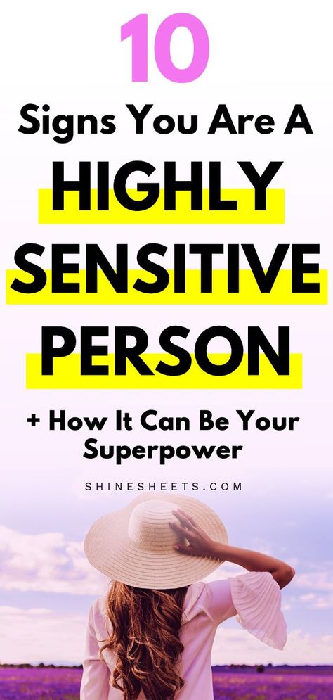 Do you feel like you're more sensitive than other people? You might be a HSP! Here are the 10 signs you are a highly sensitive person and how it actually can be very beneficial to you, even if being sensitive bothers you. | ShineSheets.com | Highly sensitive person traits, empath abilities, signs of being an empath, HSP highly sensitive people, intuitive empath, sensitive person signs, highly sensitive person characteristics #hsp #hsps  #highlysensitive #sensitive #mentalhealth #mentalwellness How Not To Be Sensitive, Signs Of A Highly Sensitive Person, Over Sensitive People, Empath Abilities Highly Sensitive, Jobs For Highly Sensitive People, Highly Intuitive People, How To Not Be Sensitive, Highly Sensitive People Quotes, High Sensitive Person