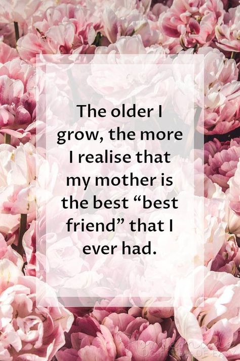 Happy mothers day images | The older I grow, the more I realise that my mother is the best “best friend' that I ever had. Cousins Quotes, Mothersday Gifts Diy, Happy Mothers Day Messages, Choose Quotes, Happy Mothers Day Images, Happy Mothers Day Wishes, Mothersday Cards, Mothers Day Images, Mother Day Message