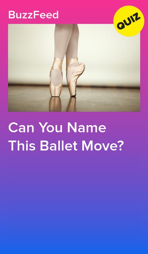 Can You Name This Ballet Move? Ballet How To, Dance Ballet Aesthetic, Ballet Crafts Diy, Ballet For Beginners At Home, Ballet Positions For Beginners, Ballet Moves And Names, How To Be A Better Dancer, Dance Class Hairstyles, Workouts For Dancers
