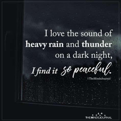 I love heavy rain at night, too! Thunder is good . . . But not required. Also gusty winds at night too is peaceful too Good Rainy Night, Rainy Night Quotes, Rainy Quotes, Rose Hill Designs, Rain Thunder, Rain Quotes, I Love Rain, Love Rain, Rainy Night