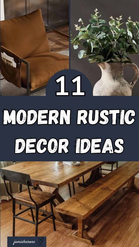 11 Modern Rustic Decor Ideas Minimal Rustic Decor, Interior Design Modern Rustic, Country Decorating Ideas For The Home, Rustic Wall Ideas, Rustic Minimalist Home, Rustic Modern Home Decor, Modern Decorating Ideas, Rustic Decorating Ideas, Modern Rustic Home Decor