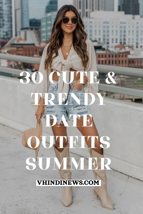 30 Best Summer Date Outfits: Cute and Flirty Looks for Warm Evenings 68 Cute Anniversary Outfits Casual, Super Casual Date Outfit, Coffee Date Summer Outfit, Cute Casual Summer Date Outfits, Hot Weather Date Night Outfit, Cute Summer Night Outfits Casual, Summer Dinner Outfit Ideas, Day Date Outfit Summer Casual, Best Date Outfits For Women