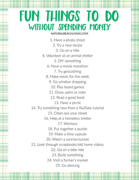 Things To Do No Money, Fun Things To Do With No Money, Things To Do For Fun With Friends, Fun Things To Do With Parents, No Spend Dates, Weekend List Things To Do, Free Things To Do Outside, Weekly Things To Do, Do To List Ideas