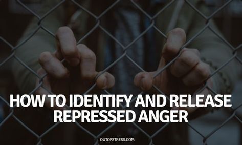 5 Signs of Repressed Anger & How You Can Process It Six Sisters, Repressed Anger Roots, Anger Release, Repressed Emotions, Repressed Anger, Psychology 101, Emotional Maturity, Skill Building, Counseling Resources