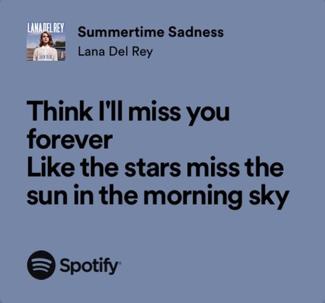 Lana Del Rey, Lana Del Rey Aesthetic Lyrics, Ldr Lyrics, Songs That Describe Me, Lana Del Rey Aesthetic, Lana Del Rey Quotes, Rey Aesthetic, Aesthetic Lyrics, Lana Del Rey Songs