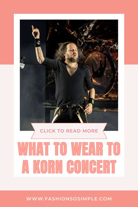 Heading to see Korn live? Here's your guide on What to Wear to a Korn Concert! Think edgy, dark, and comfortable—black jeans, band tees, and combat boots are perfect. Add some metal accessories or a leather jacket to complete the look. Get ready to rock out in style!
#korn #kornconcert #rockconcert #rockconcertoutfits #concertoutfitideas #concertoutfits #musicfestivaloutfits #musicfestivalfashion #heavymetal Music Festival Fashion, Concert Tips, Korn Concert, Outfit Ideas Concert, Concert Outfit Rock, Modern Rocker, Rock Look, Goth Chic, Mosh Pit