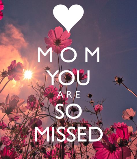As Mother*s Day approaches, you may find yourself in need of a sentimental poem or quote about Mom. Description from pinterest.com. I searched for this on bing.com/images Miss U Mom, Miss You Mum, Mom I Miss You, I Miss My Mom, Jolie Phrase, Missing Quotes, Miss Mom, Remembering Mom, Mom In Heaven