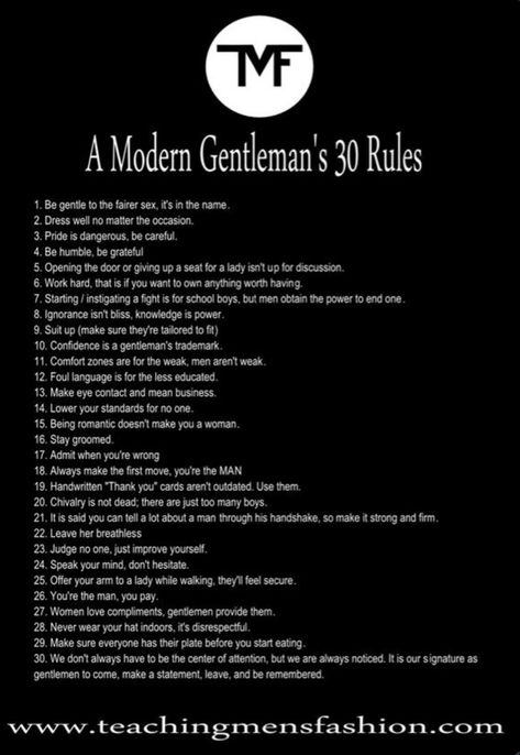 30 rules of being a gentleman. Gentlemens Guide, Gentleman Rules Gentlemens Guide, Vintage Gentleman Aesthetic, Characteristics Of A Good Man, Gentleman Etiquette, Gentlemen Aesthetic, Being A Gentleman, Shopping List Clothes, Gentleman Rules