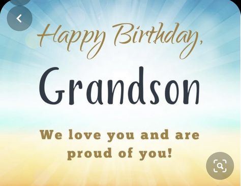 Grandson Birthday Quotes, Happy Birthday Grandson Images, Grandson Birthday Wishes, Birthday Grandson, Happy Birthday Grandson, Birthday Verses, Mom Poems, 15 Birthday, Grandson Birthday