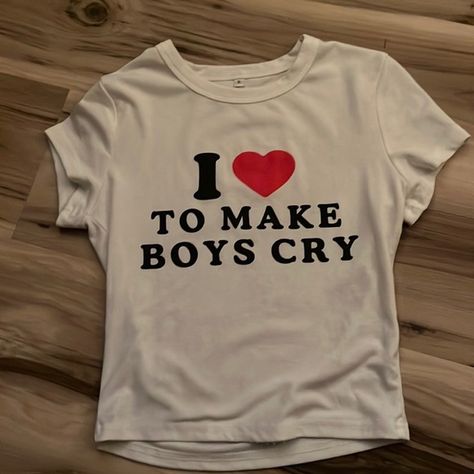 "i ❤️ to make boys cry" baby tee I Make Boys Cry Shirt, Lana Del Rey, Funny Baby Tshirts, Diy Baby Tee Ideas, Baby Tee With Words, Baby Tee Funny, Baby Tees With Words, Diy Baby Tee, Baby Tee Ideas