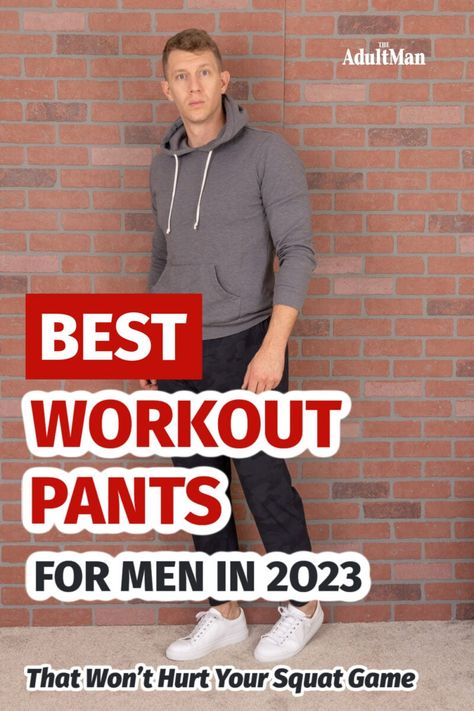 Pants are the new shorts in the gym. Check out my picks of the best workout pants for men across the key categories so you can find the right pair for you. Gym Pants For Men, Men’s Workout Clothes, Gym Outfits Men, Workout Clothes For Men, Mens Workout Pants, Men Over 50, Gym Outfit Men, Winter Workout, Gym Pants