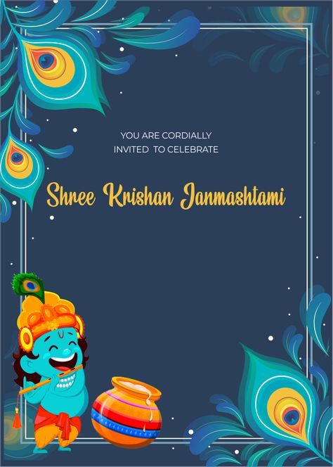 Create Free Janmashtami Celebration E-Invite Invitation Card Online for Krishna Janmashtami, Premium and Digital Cards Online - VenueLook Janamastmi Poster, Krishna Janmashtami Invitation Card, Krishna Invitation Template, Janmashtami Invitation Card, Janmashtami Invitation, Krishna Janmashtami Poster, Krishna Janmashtami Background, Janmashtami Poster, Save The Date Posters