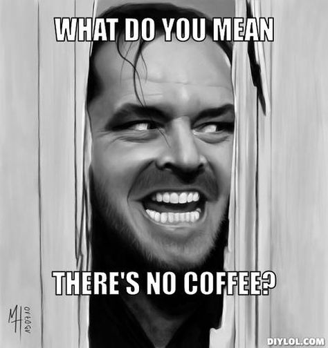 Monday Memes | Brought to You By National Coffee Day - My No-Guilt Life | My No-Guilt Life Biggby Coffee, Coffee Jokes, Coffee Meme, National Coffee Day, Monday Memes, Coffee Obsession, Coffee Talk, What Do You Mean, Need Coffee