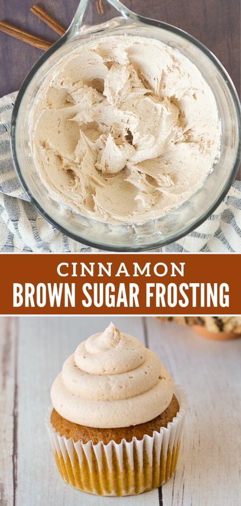 American Buttercream Frosting, Cupcakes Amor, Frosting Buttercream, Cinnamon Frosting, Brown Sugar Frosting, American Buttercream, Fall Baking Recipes, Fall Cupcakes, Sugar Frosting