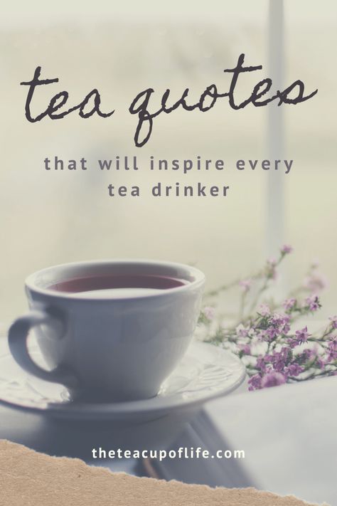 38 Tea Quotes That Will Inspire Every Tea Drinker | The Cup of Life Coffee Tea Or Me Quotes, Cup Of Tea Quotes Friendship, Cuppa Tea Quotes, Tea Bag Quotes Tags, Not My Cup Of Tea Quotes, Tea Sayings And Quotes Cups, Tea Time Quotes Inspiration, Tea Cup Sayings Mugs, Poems About Tea