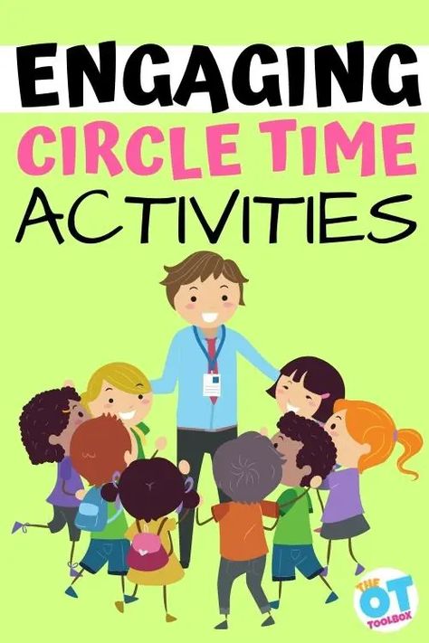 Engaging Circle Time Activities - The OT Toolbox School Readiness Activities, Toddler Circle Time, Preschool Circle Time Activities, Circle Time Games, Circle Time Songs, Circle Time Activities, Preschool Circle Time, Handwriting Activities, Occupational Therapy Activities