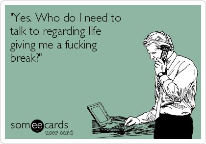 Give Me A Break Quotes Life, Give Me A Break Quotes, I Need A Break Quotes, I Need A Break Quotes Life, Need A Break Quotes, A Break Quotes, Needing A Break Quotes, Julia Wicker, Lost Myself Quotes