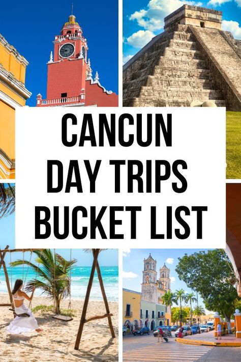 Images of the best places near Cancun Mexico. Text reads: Cancun Day Trips Bucket List Ruins, Playa Del Carmen, Mexico, Cancun Travel Tips, Mexico Travel Itinerary, Cancun Mexico Aesthetic, Riu Cancun, Cancun Travel Guide, Things To Do In Cancun
