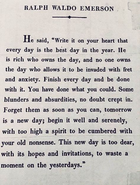 Write it on your heart that every day is the best day in the year. - Ralph Waldo Emerson #inspirationalquotes #gratitude #successquotes #selftransformation Book Quotes About Happiness, Women Do It All Quotes, Ralph Waldo Emerson Write It On Your Heart, We Do Not Remember Days Quote, Beautiful Writing Quotes, Food For Thought Quotes Wisdom, Speak Less Quotes, Book Quotes Motivational, Quotes Of Strength