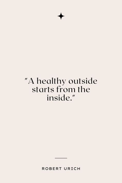 A healthy outside starts from the inside. Motivational Quotes Positive Health, Self Care Gym Quotes, Fit In Quotes People, Be Active Quotes, Self Health Quotes, Motivational Quotes Healthy Lifestyle, Wellness Quotes Healthy Lifestyle, Fitness Encouragement Quotes, Fit And Healthy Aesthetic