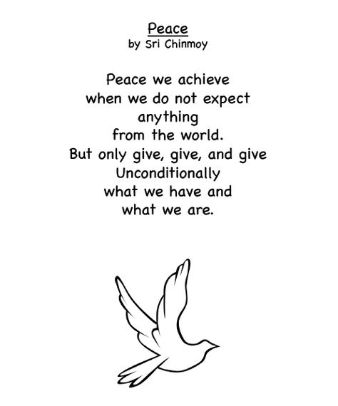 Peace Poem by Sri Chimnoy Remembrance Day Poems, Peace Poems, Poems For Children, Remembrance Day Activities, Free Poems, Forms Of Literature, Classic Quotes, Kids Poems, Inner Peace Quotes