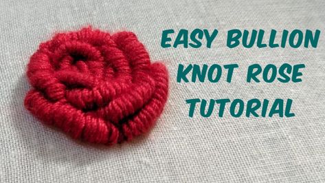 Rose Embroidery Tutorial, Hand Embroidery Rose, Bullion Knot Stitch, Bullion Rose, Bullion Knot, Rose In Hand, Banner Inspiration, Knot Stitch, Rose Flower Design