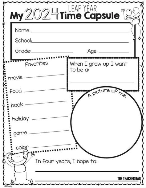 Leap Year Time Capsule for Kids 3 Leap Year Time Capsule, Time Capsule For Kids, Teacher Bag, Leap Day, After School Club, Teacher Bags, First Year Teachers, Boys And Girls Club, Leap Year