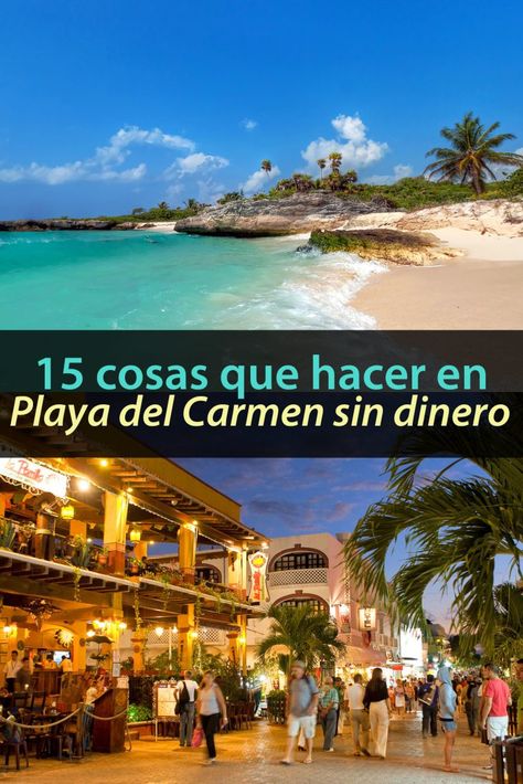 15 Cosas Que Hacer En Playa del Carmen Sin Dinero - Tips Para Tu Viaje Playa Del Carmen Mexico Outfits, Mexican Vacation, Cancun Trip, Maui Vacation, Yucatan Mexico, Beautiful Vacations, Mexico Vacation, Tulum Mexico, Cancun Mexico