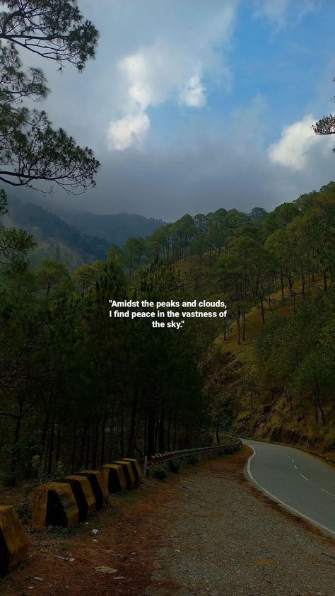 Mountains Travel Quotes, Nature Reels Caption, Pov Mountain Captions, Quotes For Mountain Pictures, Mountain Sunset Quotes, Captions On Mountains, Caption For Travel Reel, Shimla Captions, Mountain Aesthetic Captions