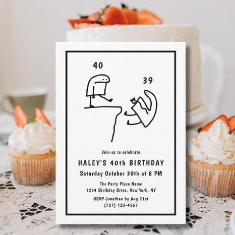 $1.98 | Funny Meme Humor Simple Black White 40th Birthday | Birthday Invitations | black and white, adult, fun humorous funny, meme, funny birthday invitation, budget, all ages, forty, 40th, 40th birthday invitation