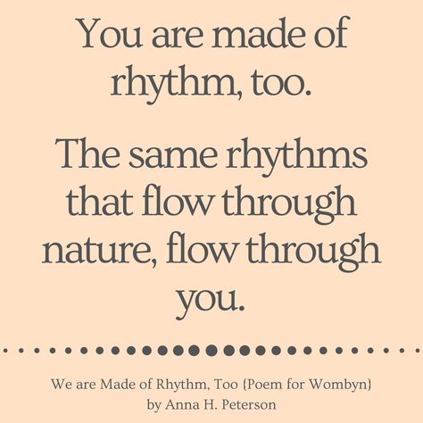 Rhythm Of Life Quotes, Poetry Rhythm, Rhythm In Nature, Rhythm Quotes, 2024 Inspiration, Inspirational Sayings, Light And Dark, Big And Small, Ready To Play