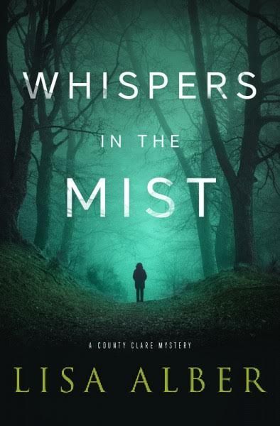 When Your Characters Need Therapy: Please welcome back guest Lisa Alber who writes the County Clare mysteries. Her debut novel, Kilmoon, was nominated for the Rosebud Award of Best First Novel. Kirkus calls her second novel, Whisper… Mystery Books, Thriller Books, Scary Books, County Clare, Inspirational Songs, Best Mysteries, Mystery Novels, The Mist, Book Dragon