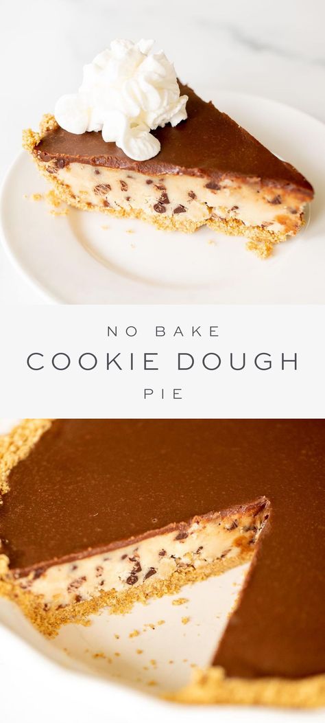 Easy No Bake Cookie Dough, Salty Chocolate Chip Cookies, Cookie Dough Dessert, Cookie Dough Crust, Cookie Dough Desserts, Cookie Dough Pie, Homemade Chocolate Sauce, Chocolate Chip Cookie Pie, Cookie Dough Filling