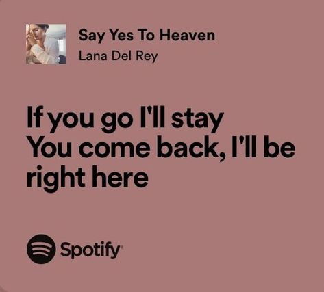If The World Was Ending Lyrics, Song Lyrics About Friends, Say Yes To Heaven, Yes To Heaven, Songs That Describe Me, Relatable Lyrics, Meaningful Lyrics, Song Lyric Quotes, Spotify Lyrics