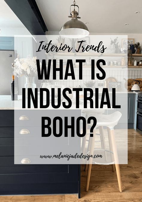 interior trends what is industrial boho? Pinterest pin Boho Style House Decor, Industrial Shabby Chic, Boho And Industrial Decor, Industrial Bohemian Bedroom, Home Decor Ideas Industrial, Boho Industrial Living Room Inspiration, Industrial Boho Bedroom Inspiration, Bohemian Industrial Living Room, Industrial Boho Design