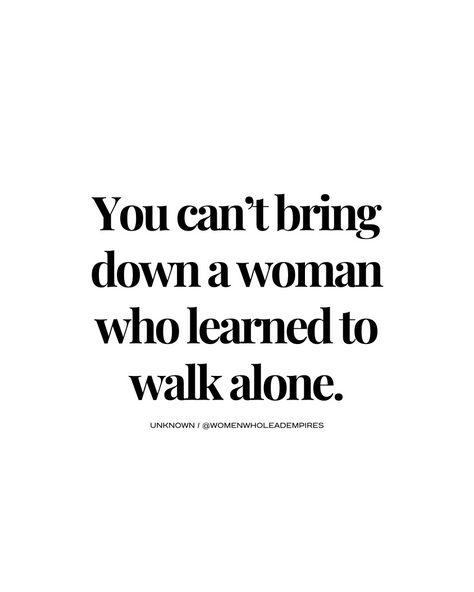 Head Strong Women Quote, Quotes Hustle Strong Women, Watch Your Tone Quotes, Quotes Female Empowerment, Quotes Woman Empowerment, Alpha Woman Quotes Strength, Growing Into A Woman Quotes, I Am A Strong Woman Quotes, Women’s Empowerment Quotes