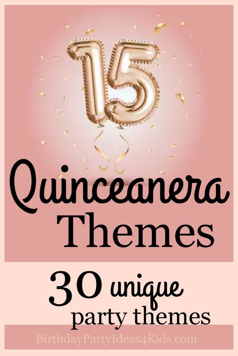 15 beautiful and unique themes for a Quinceanera.   #quinceanera #themes Sweet 15 Themes Quinceanera, Ideas For A Quinceanera Party, Quinceañeras Themes Ideas, Ideas For Quinceanera Decorations, Best Quinceanera Themes, Quinceanera Traditions Ideas, Cute Quinceanera Themes, Quince Party Themes, Themes For Quinceanera Decoration