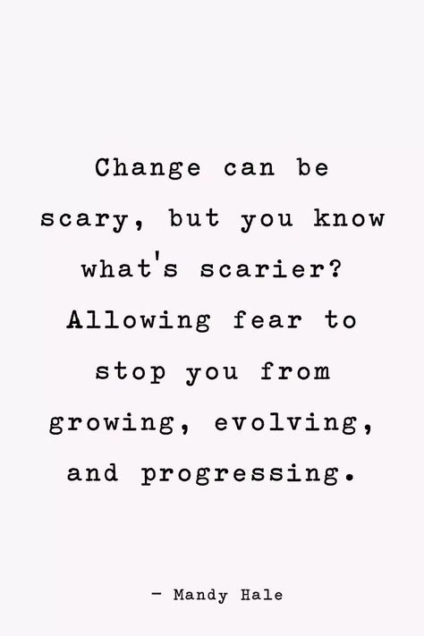 New Beginnings Quotes New Changes Quotes, Bettering Yourself Quotes Inspiration, This Life Quotes, Starting New Career Quotes, A New Journey Begins Quotes, Following Through Quotes, Moving On Job Quotes, Change Can Be Scary Quotes, Happy To Be Home Quotes