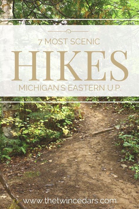 Michigan Hikes, Hiking Michigan, Midwest Vacations, Upper Peninsula Michigan, Michigan Adventures, Michigan Road Trip, Michigan Summer, Hiking Adventures, Michigan Vacations