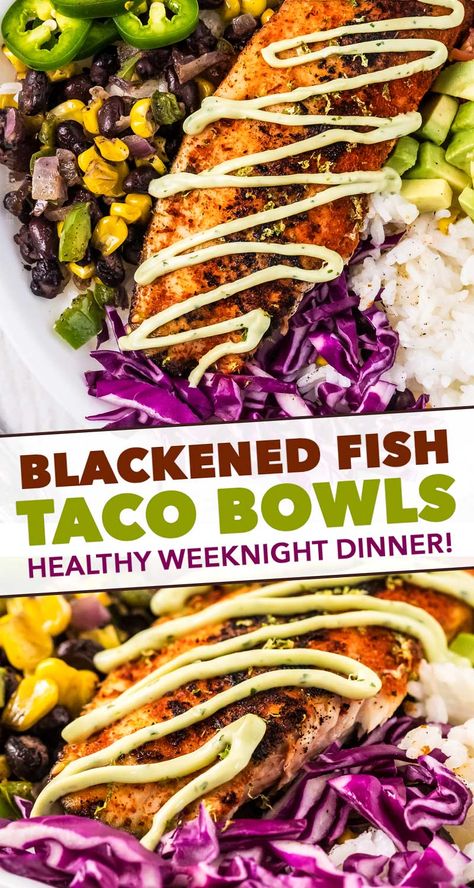 Essen, Sides For Blackened Fish, Fish Rice And Veggies, White Fish Tacos, Taco Bowls Healthy, Fish Taco Bowl, Corn And Black Bean Salsa, Healthy Fish Tacos, Bowls Healthy